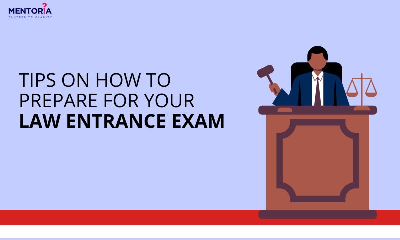 Tips on How to Prepare for your Law Entrance Exam