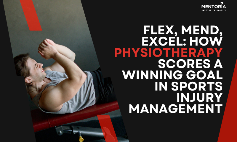 Flex, Mend, Excel: How Physiotherapy Scores A Winning Goal In